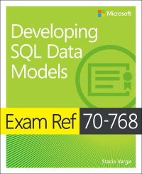 Cover image: Exam Ref 70-768 Developing SQL Data Models 1st edition 9781509305155