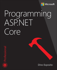 Immagine di copertina: Programming ASP.NET Core 1st edition 9781509304417