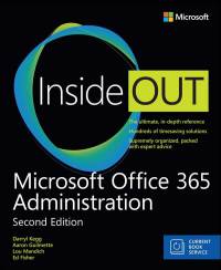 Cover image: Microsoft Office 365 Administration Inside Out 2nd edition 9781509304677
