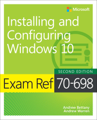 Cover image: Exam Ref 70-698 Installing and Configuring Windows 10 2nd edition 9781509307845