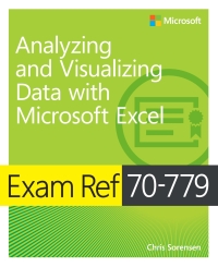 Imagen de portada: Exam Ref 70-779 Analyzing and Visualizing Data with Microsoft Excel 1st edition 9781509308040