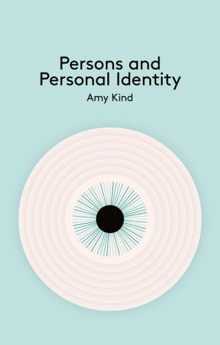 Cover image: Persons and Personal Identity 1st edition 9780745654317