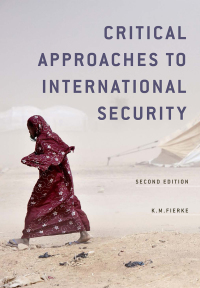 Immagine di copertina: Critical Approaches to International Security 2nd edition 9780745670546