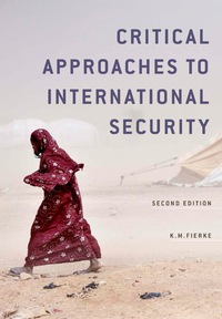 Cover image: Critical Approaches to International Security 2nd edition 9780745670546