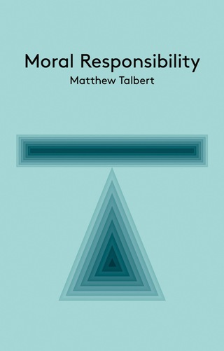 Cover image: Moral Responsibility: An Introduction 1st edition 9780745680590