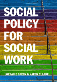 Imagen de portada: Social Policy for Social Work: Placing Social Work in its Wider Context 1st edition 9780745660820