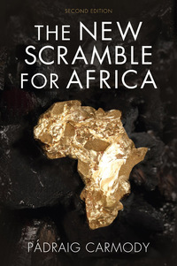 Cover image: The New Scramble for Africa 2nd edition 9781509507085