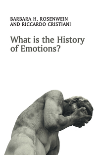 Titelbild: What is the History of Emotions? 1st edition 9781509508501