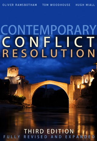 Cover image: Contemporary Conflict Resolution - The Prevention,Management and Transformation of Deadly Conflicts 3rd edition 9780745649740