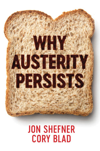 Imagen de portada: Why Austerity Persists 1st edition 9781509509874