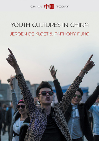Cover image: Youth Cultures in China 1st edition 9780745679181