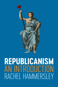 Imagen de portada: Republicanism 1st edition 9781509513420