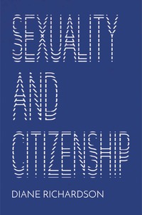 Imagen de portada: Sexuality and Citizenship 1st edition 9781509514212