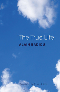 Cover image: The True Life 1st edition 9781509514892