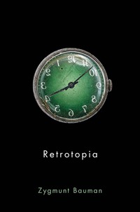 Imagen de portada: Retrotopia 1st edition 9781509515325