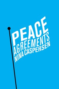 表紙画像: Peace Agreements: Finding Solutions to Intra-state Conflicts 1st edition 9780745680279