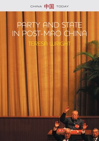 Cover image: Party and State in Post-Mao China 1st edition 9780745663852
