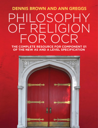 صورة الغلاف: Philosophy of Religion for OCR: The Complete Resource for Component 01 of the New AS and A Level Specification 1st edition 9781509517985