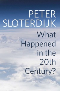 Imagen de portada: What Happened in the Twentieth Century?: Towards a Critique of Extremist Reason 1st edition 9781509518388