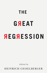 Cover image: The Great Regression 1st edition 9781509522361