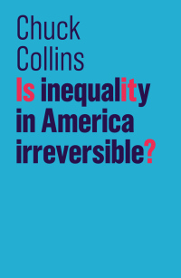 表紙画像: Is Inequality in America Irreversible? 1st edition 9781509522514