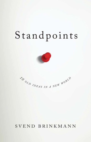 Imagen de portada: Standpoints: 10 Old Ideas In a New World 1st edition 9781509523733