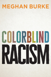 Cover image: Colorblind Racism 1st edition 9781509524426