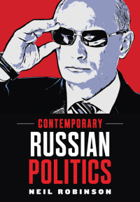 Cover image: Contemporary Russian Politics 1st edition 9780745631370