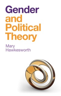 Imagen de portada: Gender and Political Theory 1st edition 9781509525829