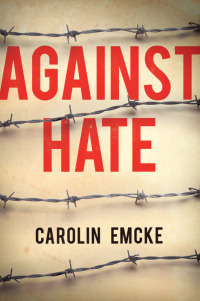 Cover image: Against Hate 1st edition 9781509531967