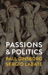 表紙画像: Passions and Politics 1st edition 9781509532742