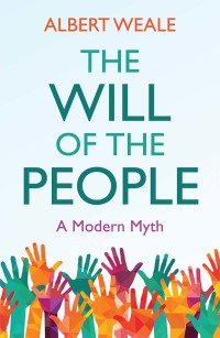 Immagine di copertina: The Will of the People 1st edition 9781509533275