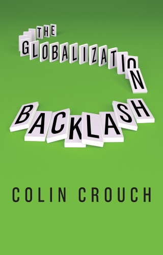 Cover image: The Globalization Backlash 1st edition 9781509533770