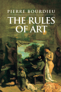 Omslagafbeelding: Rules of Art: Genesis and Structure of the Literary Field 1st edition 9780745617787