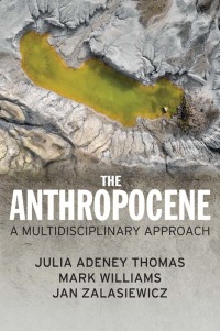 Cover image: The Anthropocene 1st edition 9781509534593