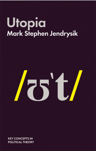 Cover image: Utopia 1st edition 9781509534937