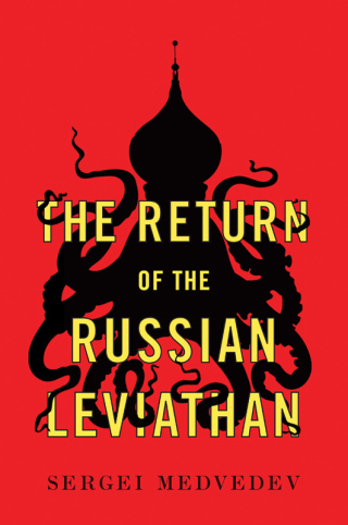 Cover image: The Return of the Russian Leviathan 1st edition 9781509536054