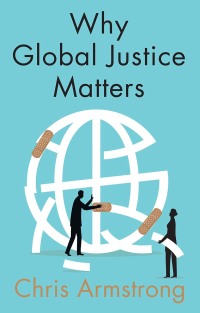 表紙画像: Why Global Justice Matters 1st edition 9781509531875