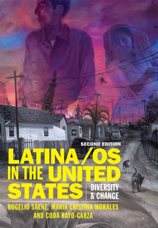 Cover image: Latina/os in the United States 2nd edition 9781509537112
