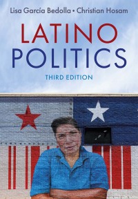 Imagen de portada: Latino Politics 3rd edition 9781509537730
