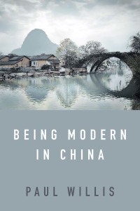 Imagen de portada: Being Modern in China 1st edition 9781509538300