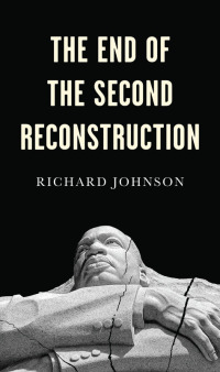 Titelbild: The End of the Second Reconstruction 1st edition 9781509538331