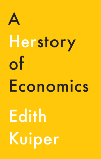 Cover image: A Herstory of Economics 1st edition 9781509538430