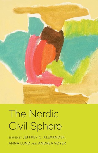 Cover image: The Nordic Civil Sphere 1st edition 9781509538843