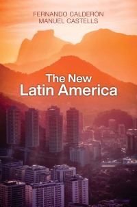 Cover image: The New Latin America 1st edition 9781509540013