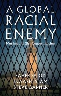 Cover image: A Global Racial Enemy 1st edition 9781509540204