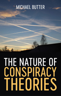Cover image: The Nature of Conspiracy Theories 1st edition 9781509540815