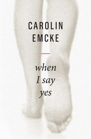 Imagen de portada: When I Say Yes 1st edition 9781509540884