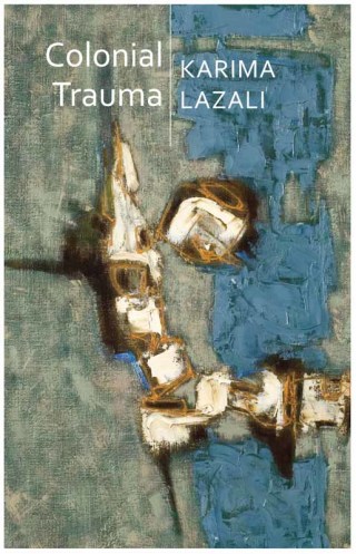 Cover image: Colonial Trauma 1st edition 9781509541027