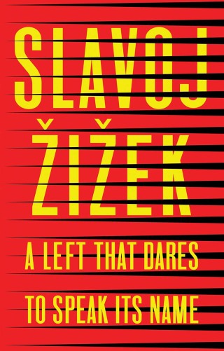 Cover image: A Left that Dares to Speak Its Name 1st edition 9781509541188